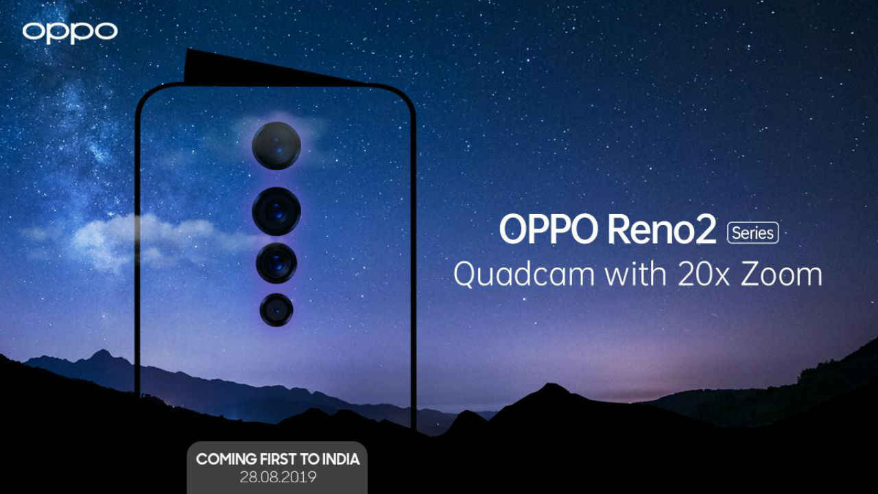 Oppo Reno 2 क्वैड कैमरा, 20x ज़ूम के साथ 28 अगस्त को होगा लॉन्च