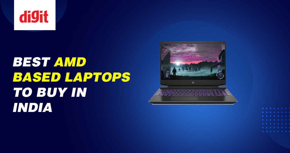Best AMD based laptops to buy in India