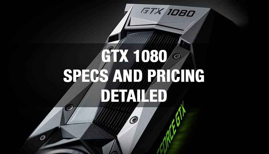 NVIDIA GeForce GTX 1080 – more details released