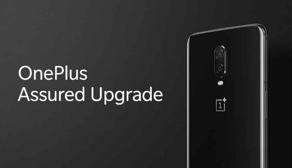 OnePlus Assured Upgrade program for OnePlus 6T launched in India, offers upto 70% buyback at Rs 199
