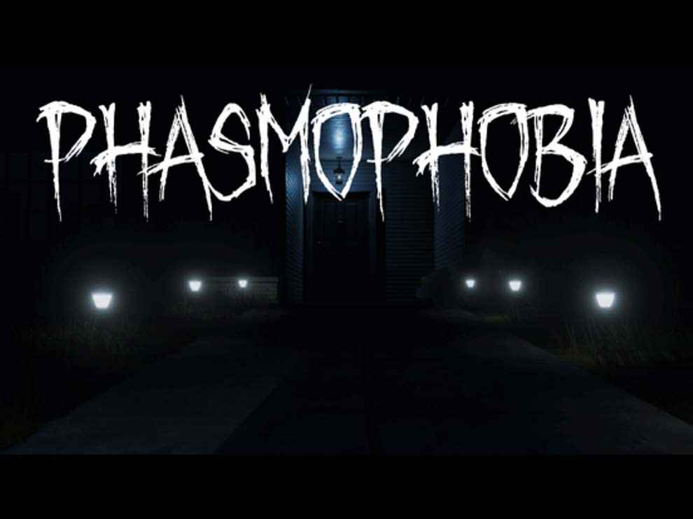 Phasmophobia