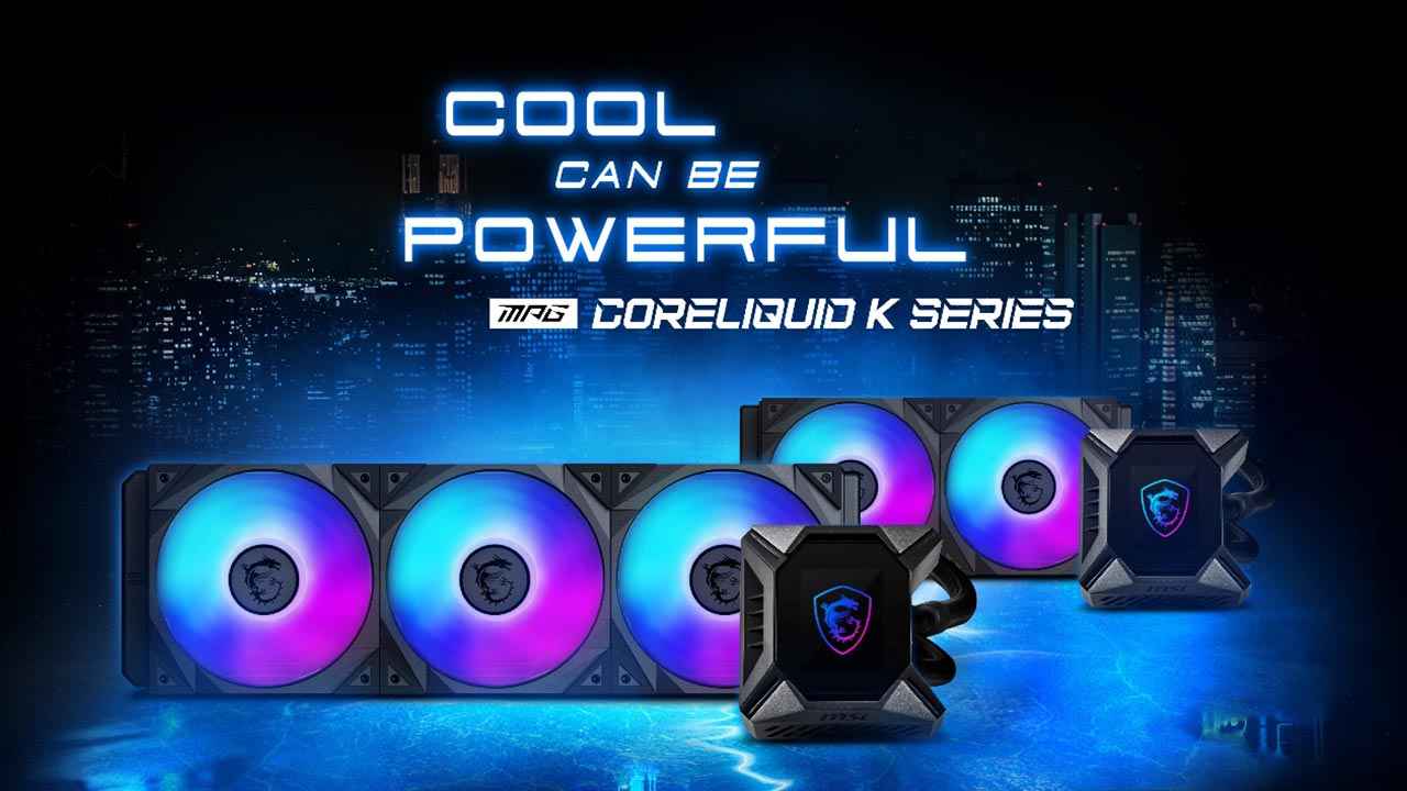 MSI launches MPG CORELIQUID K Series of AIO CPU Coolers in India starting from INR 14,999