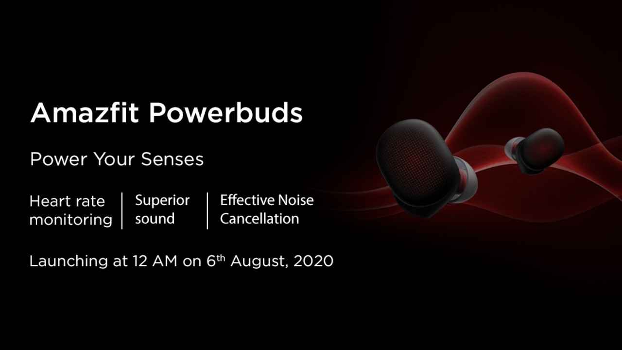 Amazfit PowerBuds TWS Noise Cancellation और HR Monitor  के साथ 6 अगस्त को  होगा  लॉन्च