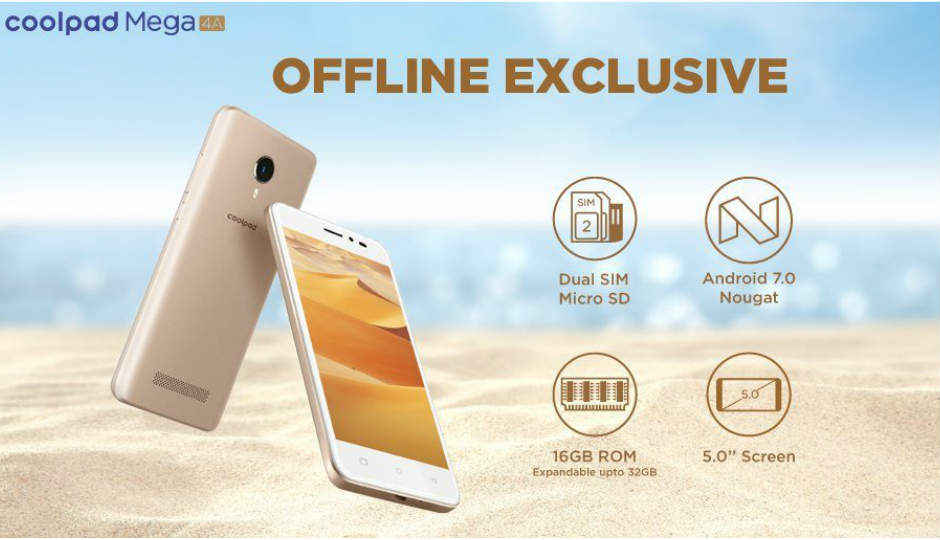 Coolpad launches offline exclusive Coolpad A1 and Coolpad Mega 4A smartphones for Rs 5,499 and Rs 4,299