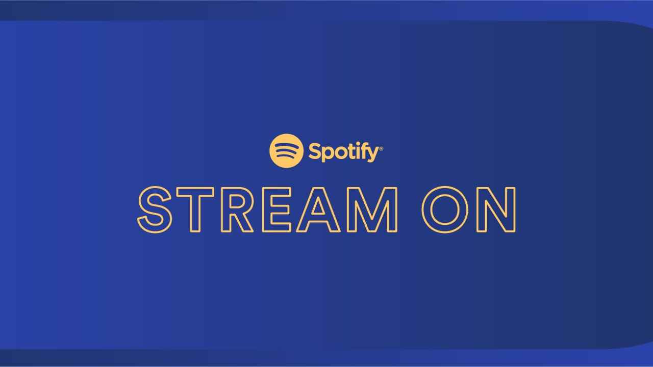 Spotify in 12 Indian languages, Spotify HiFi service and more announcements from Stream On 2021