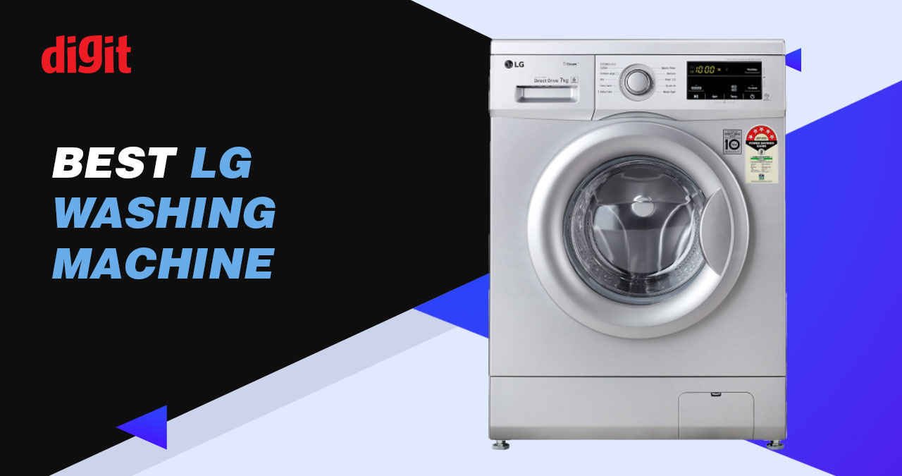 Best LG Washing Machine in India ( June 2024 ) | Digit.in