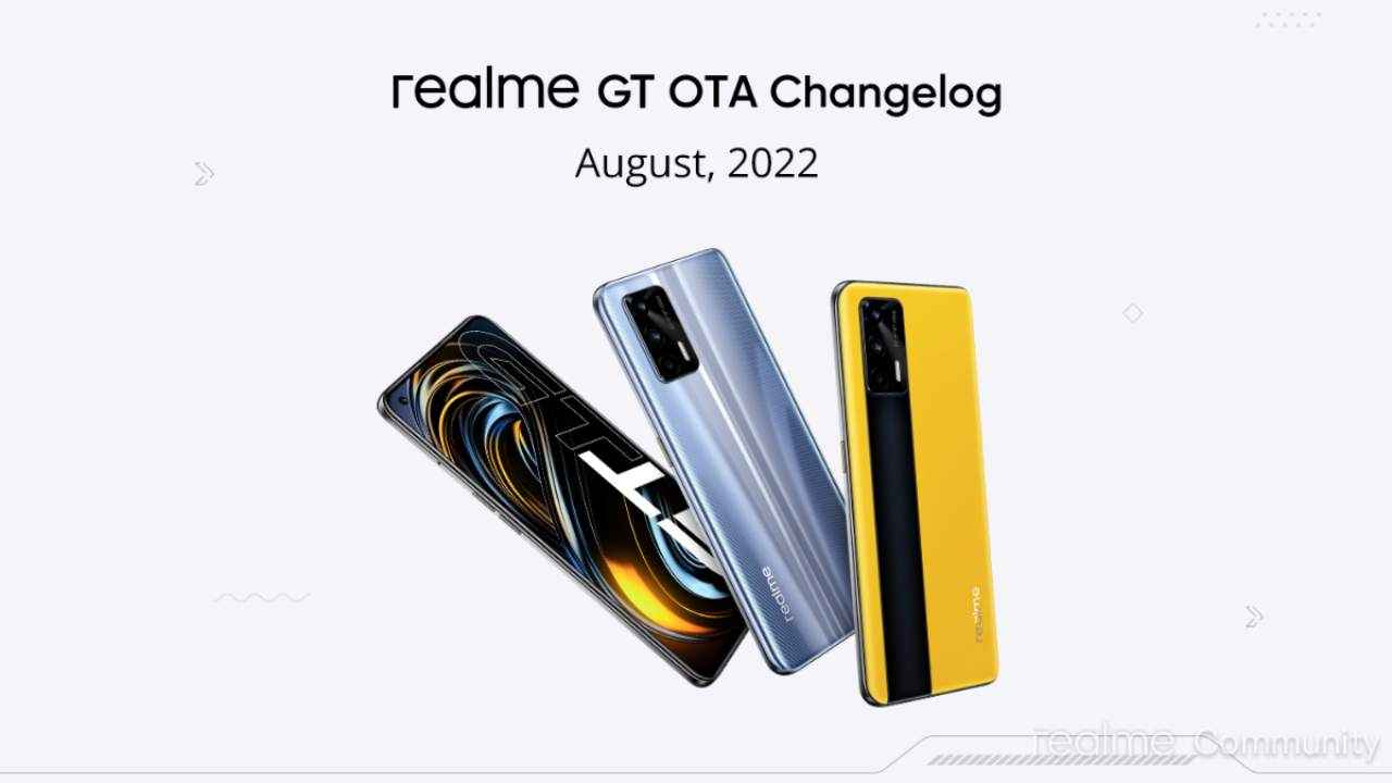 Realme GT 5G And Realme GT 2 Receive New OTA Changelog Update For August 2022