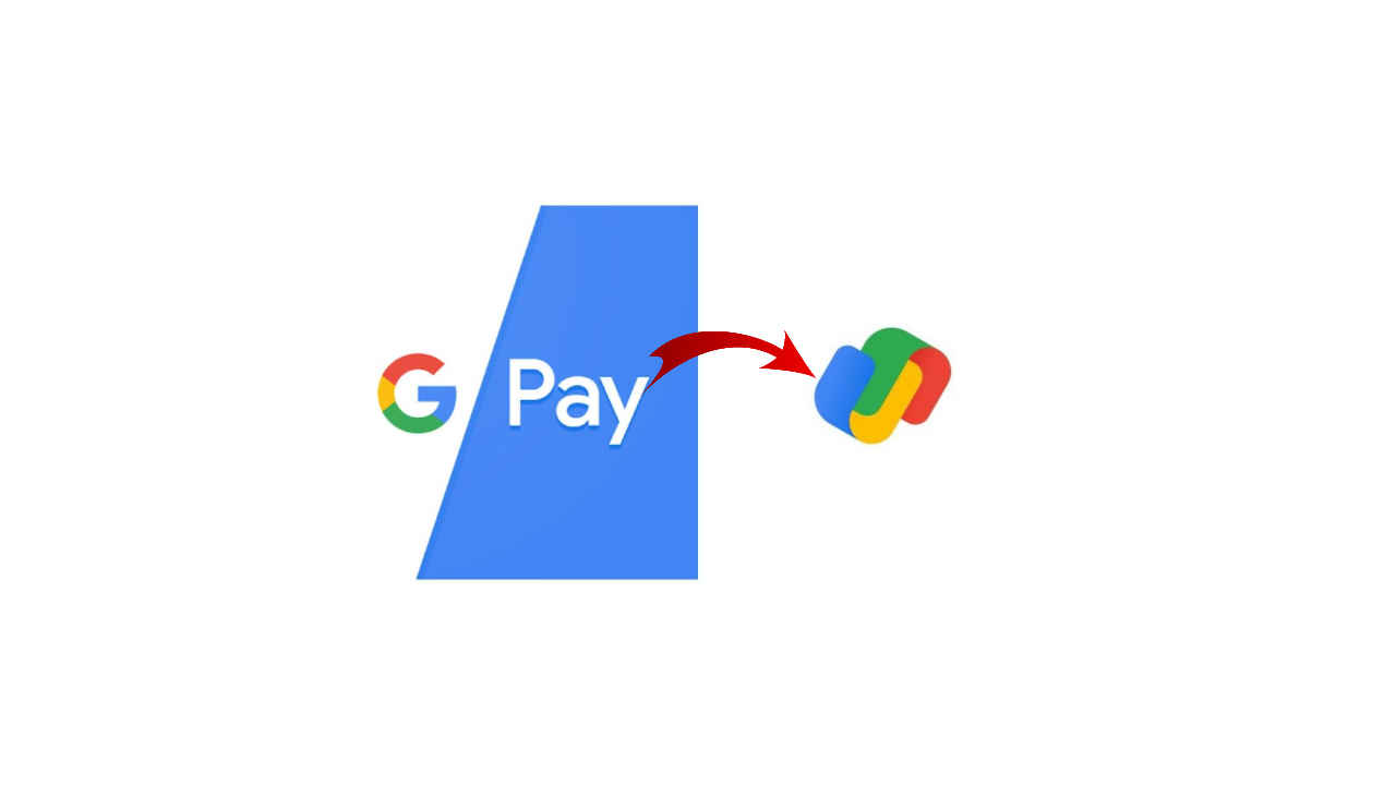 ಜಿಮೇಲ್ ನಂತರ ಭಾರತದಲ್ಲಿ Google Pay ಅಪ್ಲಿಕೇಶನ್ ಶೀಘ್ರದಲ್ಲೇ ಹೊಸ ಲೋಗೋ ಪಡೆಯಲಿದೆ