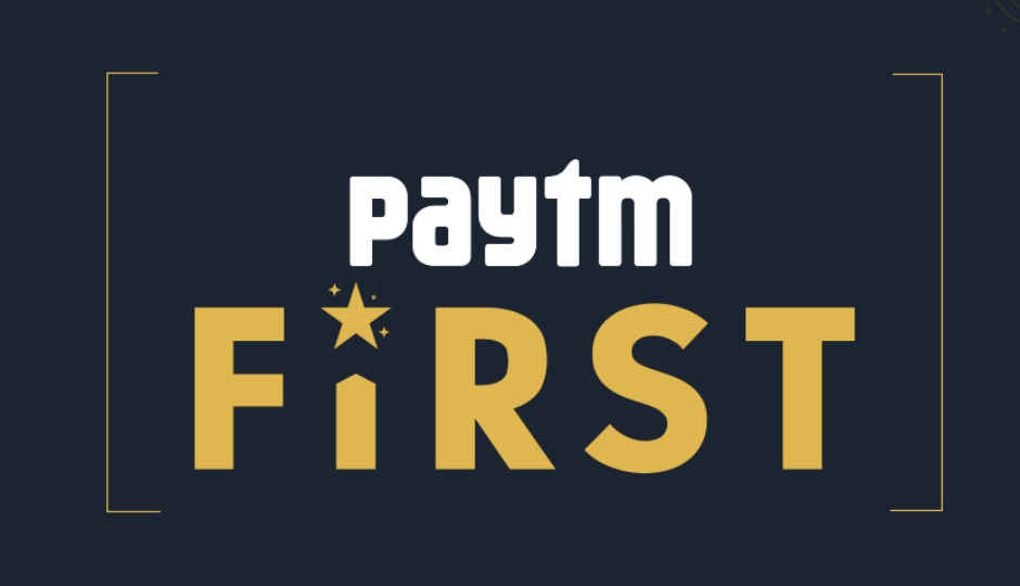 Paytm First  subscription-based rewards and loyalty program announced