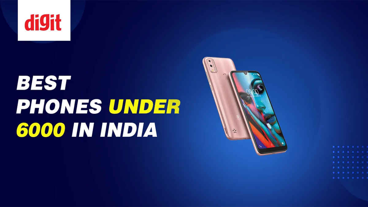Best Mobile Phones Under ₹6,000 in India