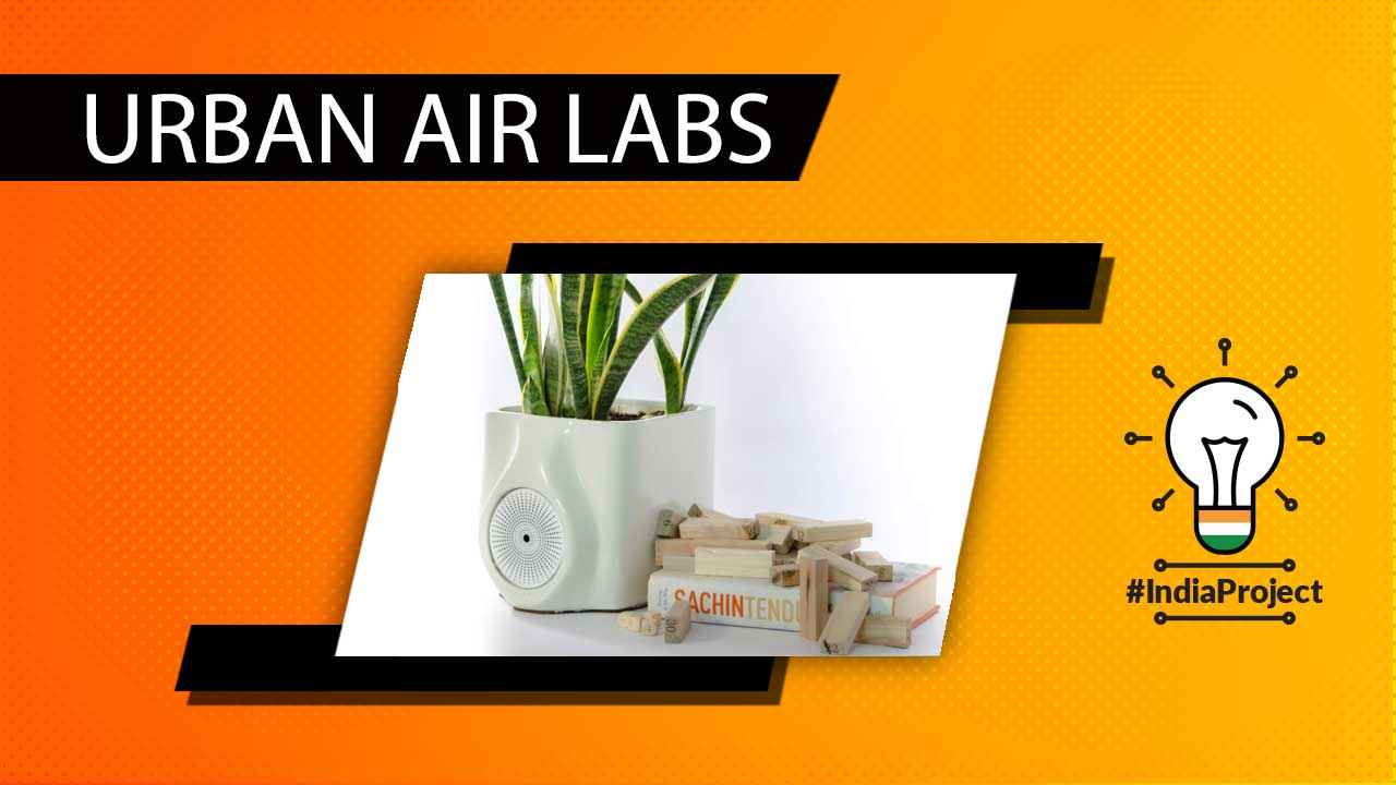 Urban Air Labs makes air purifiers so natural, they are technically IoT plants!