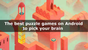 15 excellent puzzle games on Android to pick your brain (November 2016)