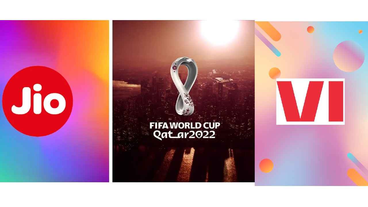 FIFA World Cup Qatar 2022:Jio VS Vi எது மிக குறைந்த விலையில் பெஸ்ட் இன்டர்நெஷனல் பிளான் தருகிறது..