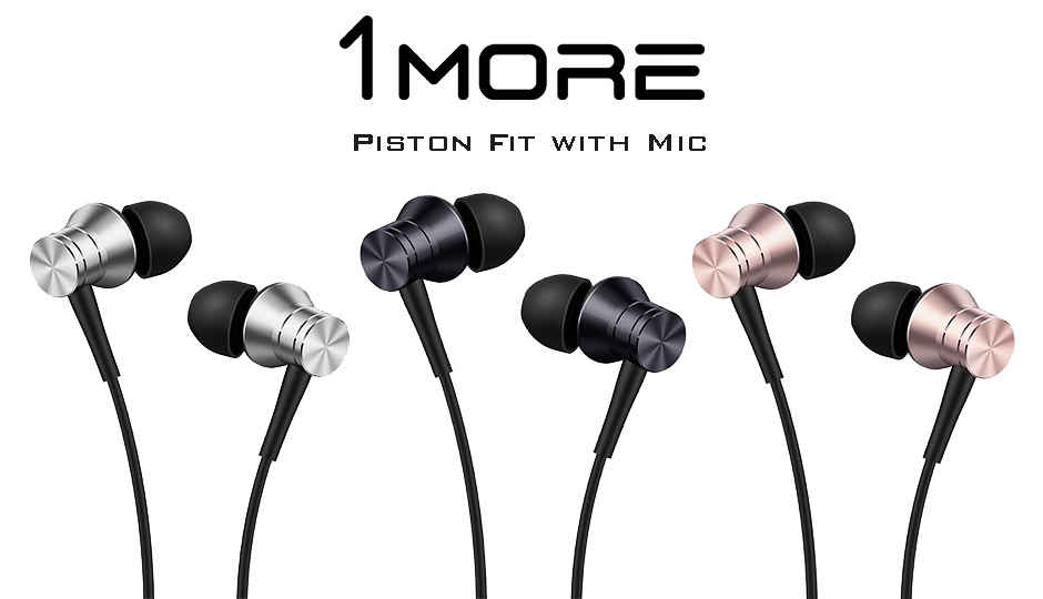 1More introduces Piston Fit In-Ear headphones with MIC in India
