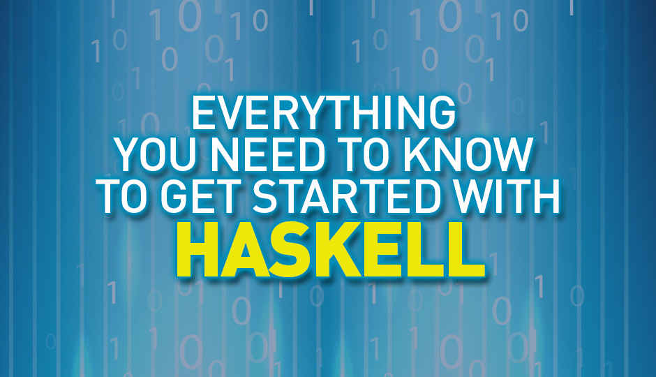 Everything you need to know to get started with Haskell
