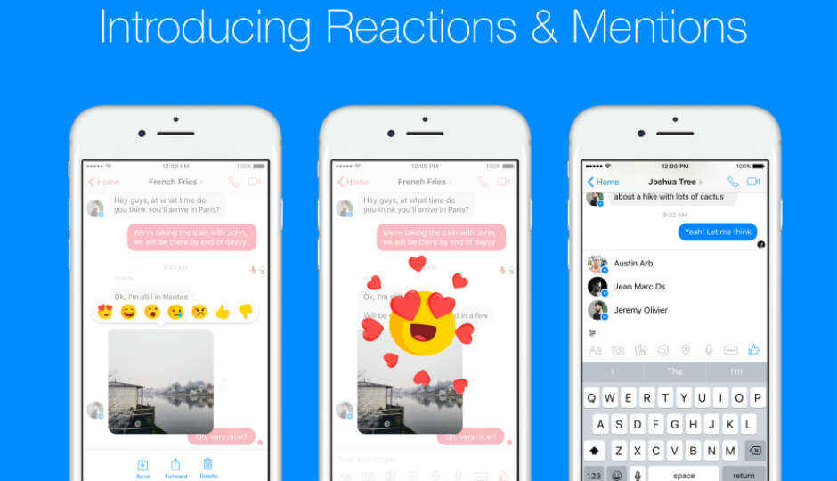 Facebook rolls out Message Reaction, Mentions to its Messenger app