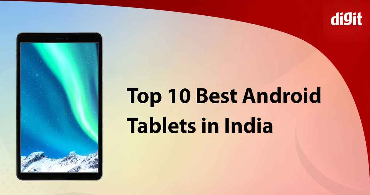 Top 10 Best Android Tablets in India