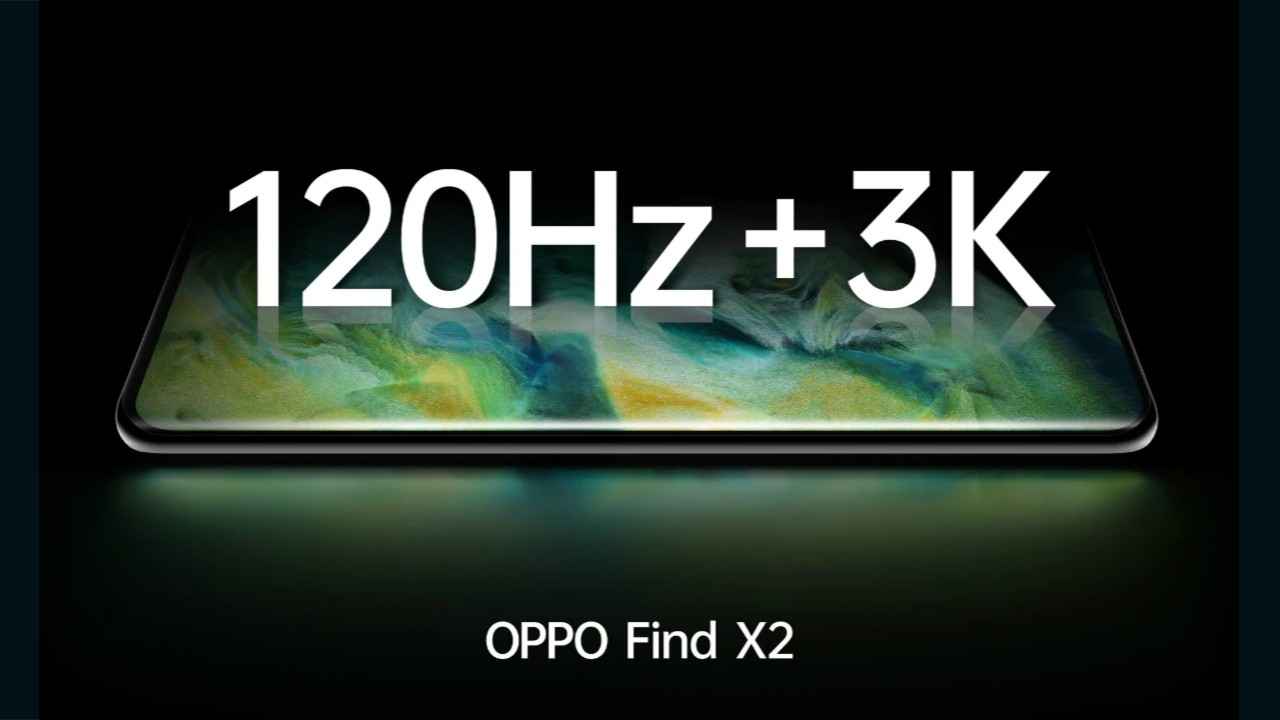 Oppo Find X2, Find X2 Pro with 120Hz 3K display to be launched at an online event on March 6