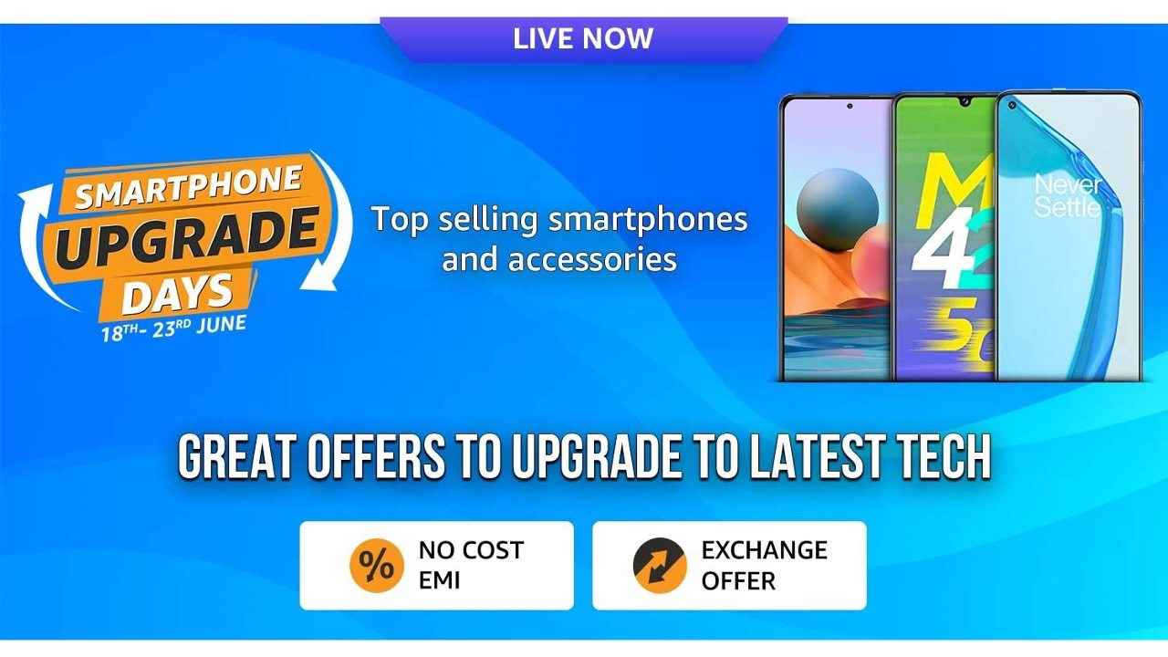 Amazon India Smartphone Upgrade Days 2021: Best deals and offers on mobiles