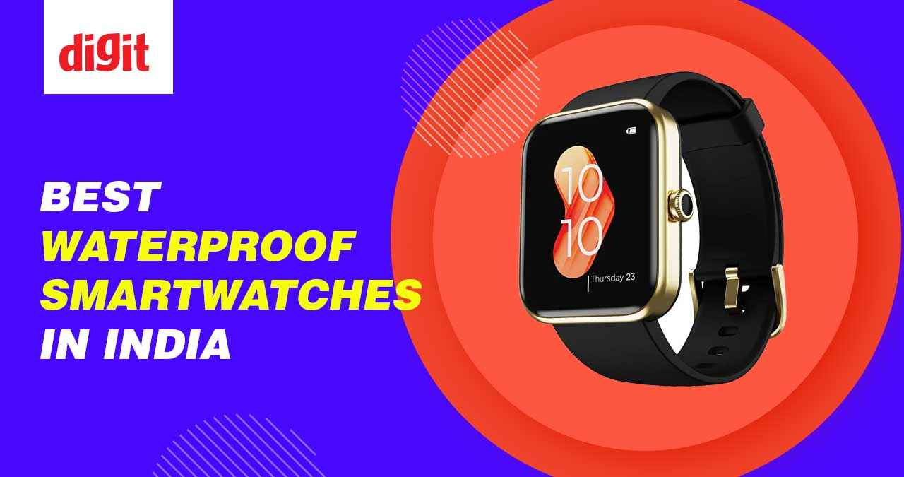 Best Waterproof Smartwatches in India