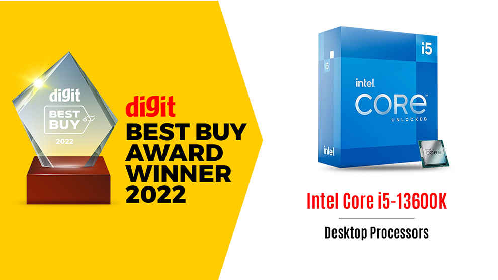 Digit Best Buy Award 2022 Winner Intel Core i5-13600K