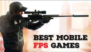 Best FPS games for mobile phones (May 2018)