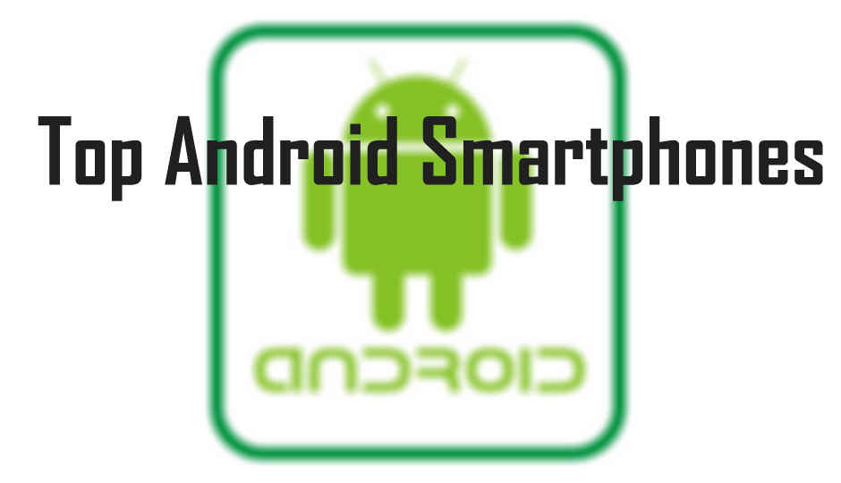 Top 5 Flagship Android smartphones to buy today