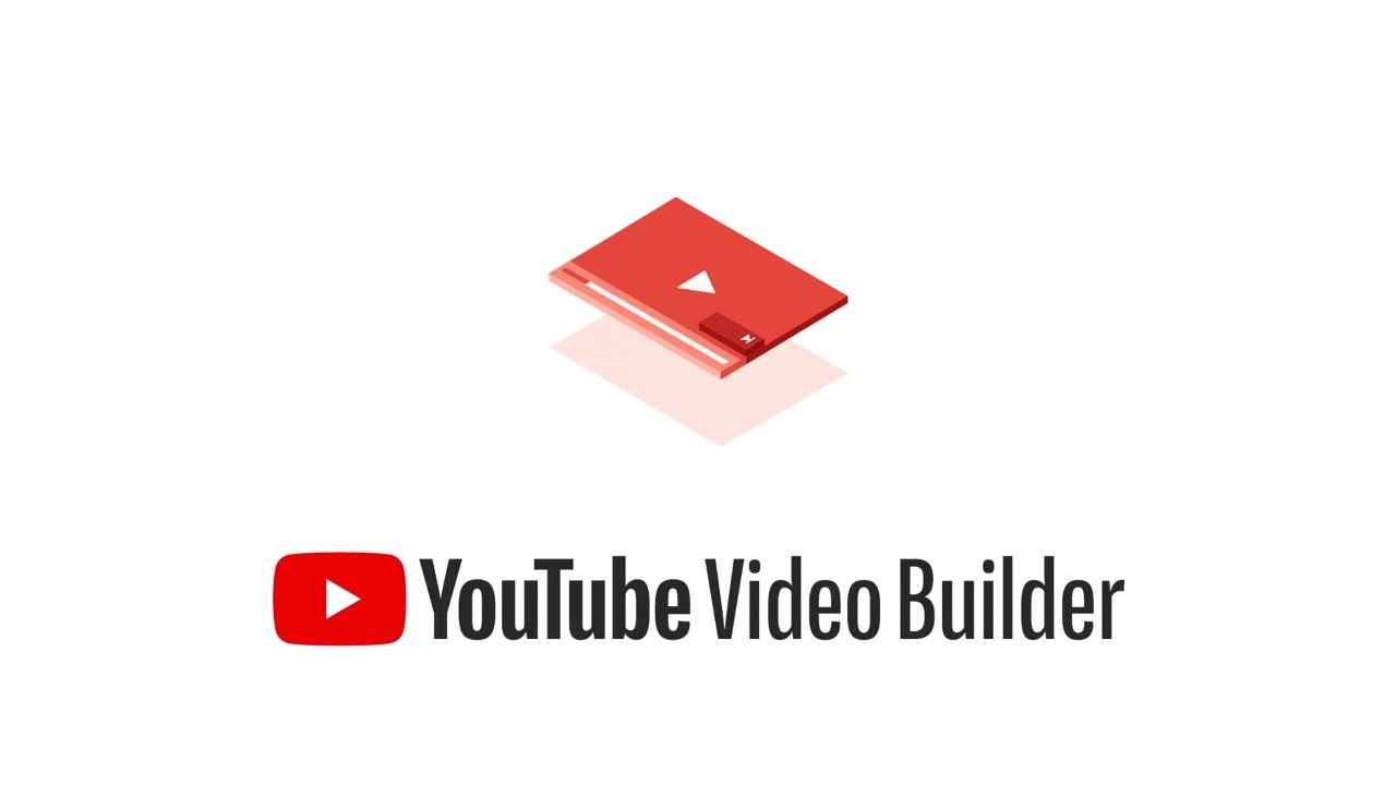 Google announces YouTube Video Builder beta for businesses to create hassle-free video ads