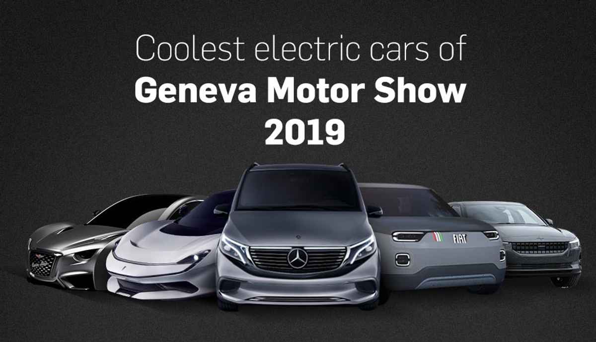 Coolest electric cars of Geneva Motor Show 2019