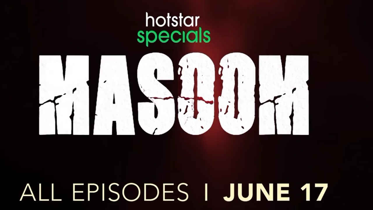 Masoom Trailer: 17 जून से Disney+ Hotstar पर स्ट्रीम की जाएगी Boman Irani की OTT Debut Series