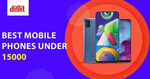 రూ.10 వేల నుండి రూ.15వేల ధరలో ఇండియాలోని బెస్ట్ స్మార్ట్ ఫోన్లు