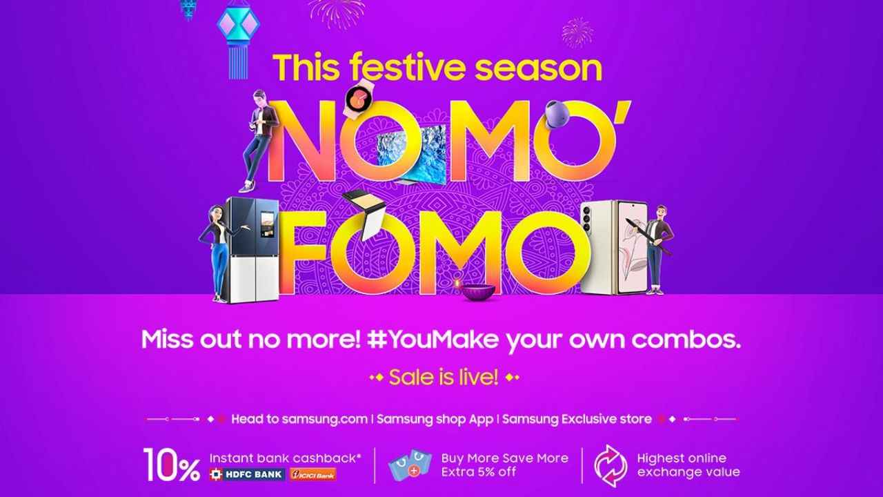 Samsung has announced NO MO’ FOMO festival sale: Here are the offers available on various products