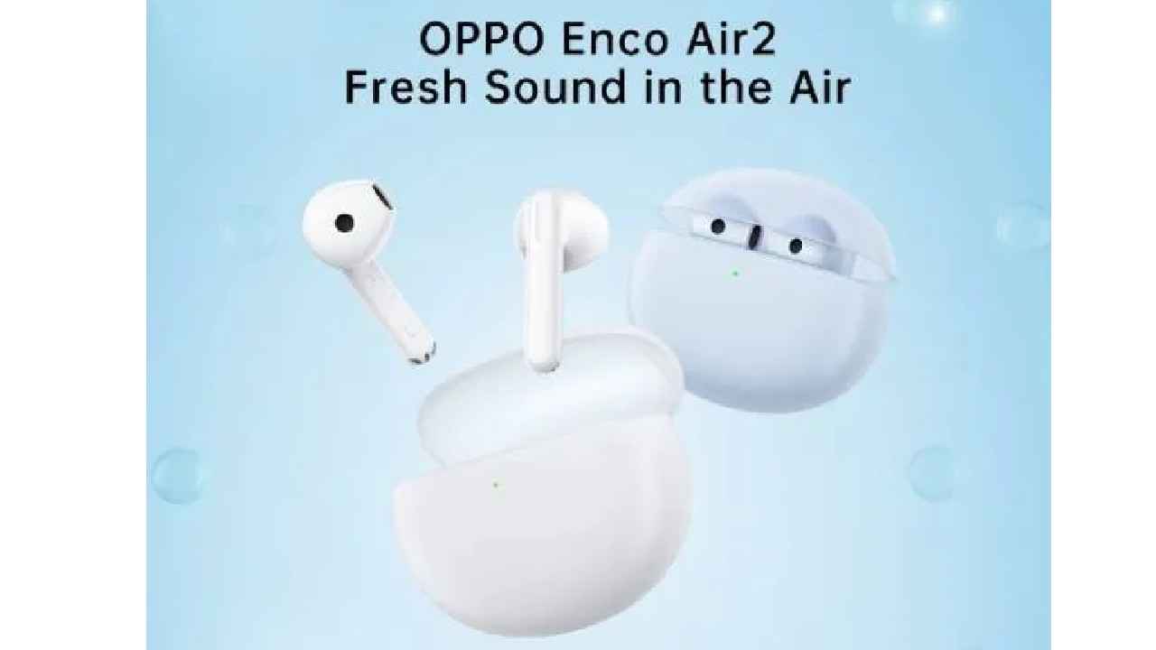 Oppo Enco Air 2 TWS இயர்பட்ஸ்மிக குறைந்த விலையில் அறிமுகம்.