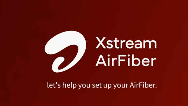 , Airtel Xstream Fiber