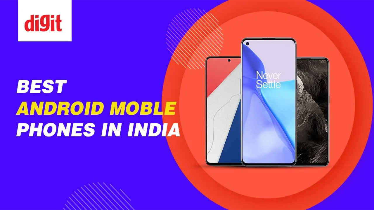 Best Android Mobile Phones in India ( August 2024 )