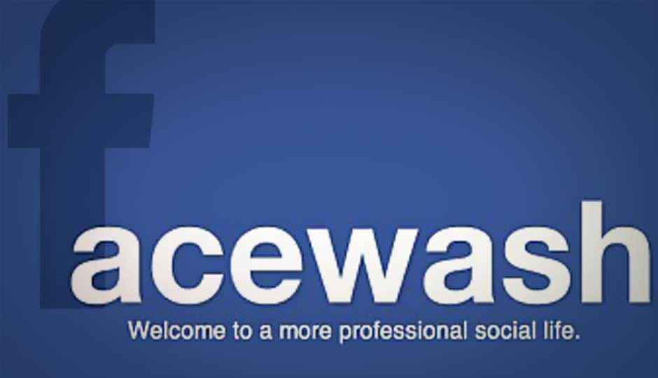 FaceWash helps clean up your Facebook profile