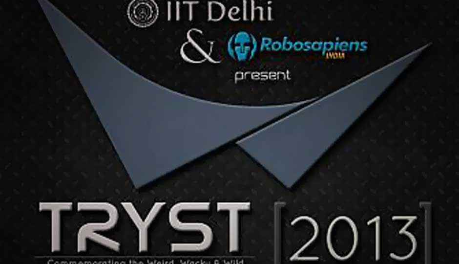 IIT Delhi’s Tryst 2013 tech fest kicks off March 1st