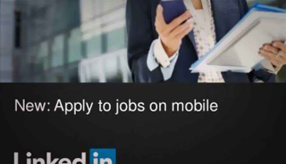 LinkedIn lets you apply for jobs through its mobile apps