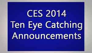 CES 2014: 10 eye candy tech products at CES2014