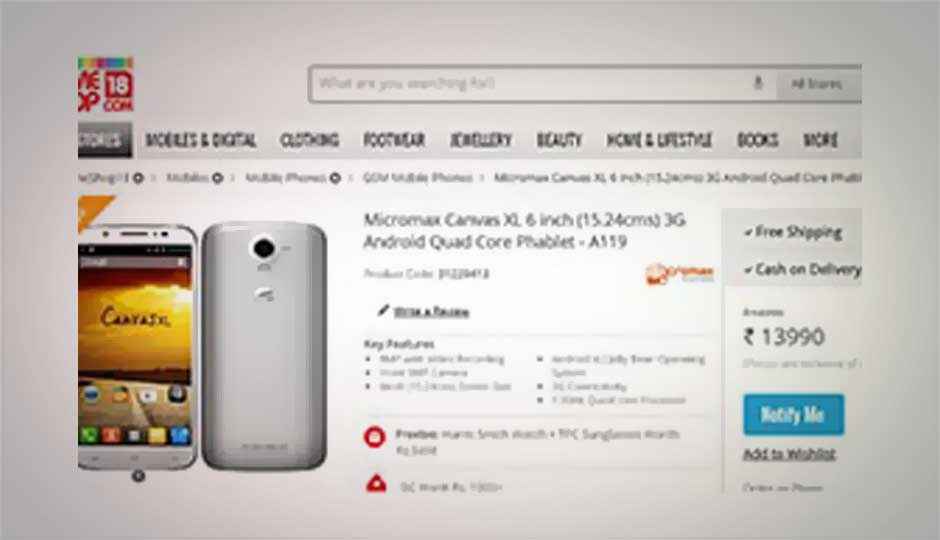 Micromax Canvas XL A119 6-inch quad-core phablet listed online at Rs. 13,990