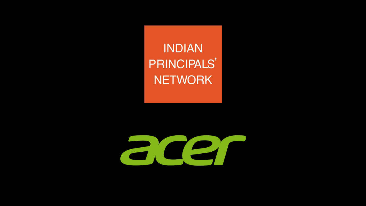 Acer and Indian Principals’ Network (IPN) partner for Smart Teaching Initiative