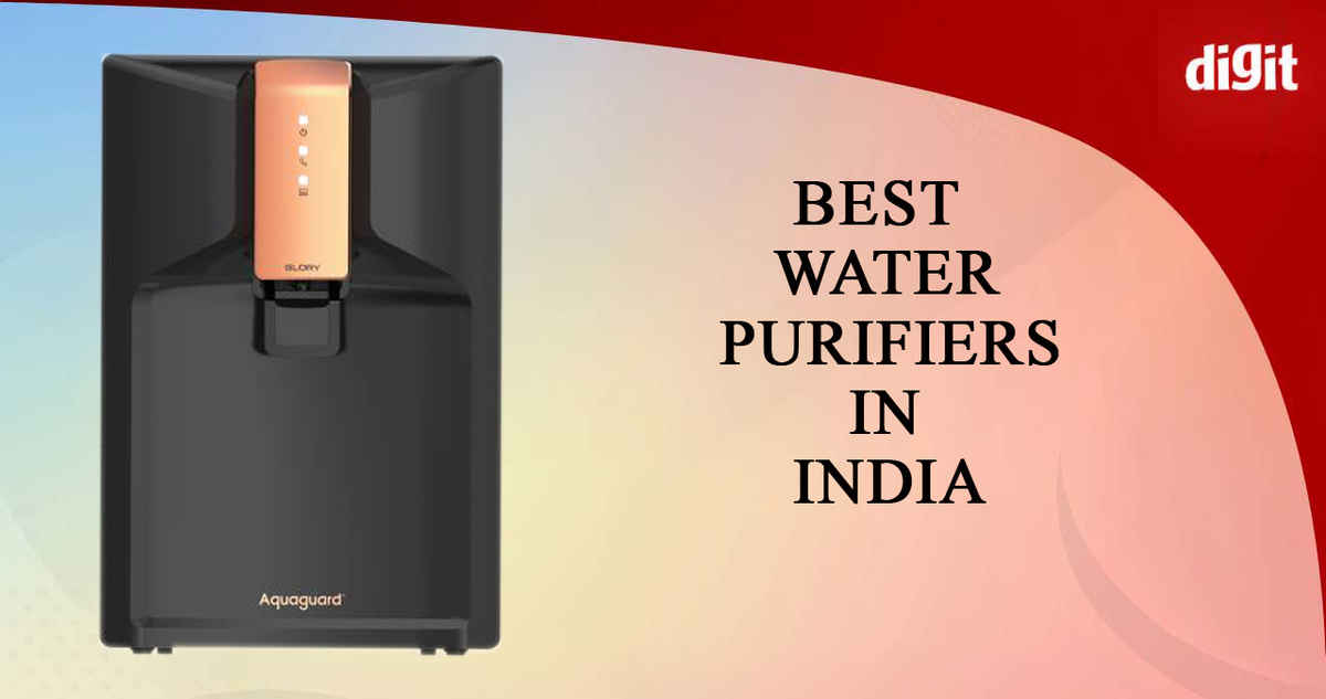 Best Water Purifiers in India with Price (November 2022) Digit.in