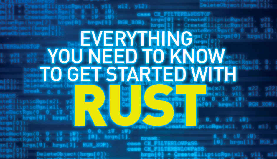 Everything you need to know to get started with Rust