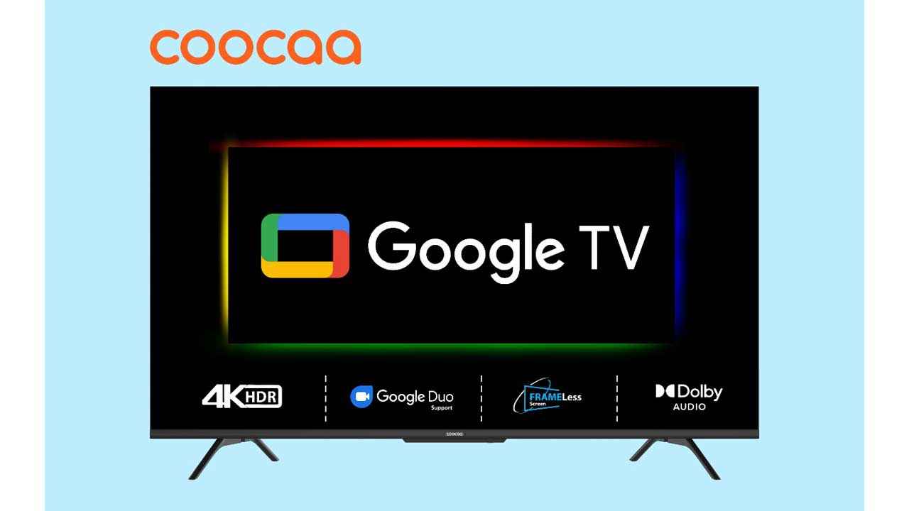 Coocaa India Launches Latest Gen of Smart TVs – Google TV on Amazon