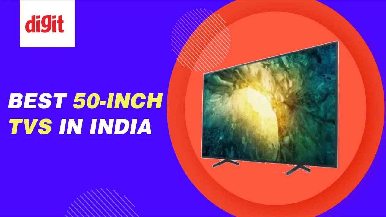 Best 50-inch TVs in India