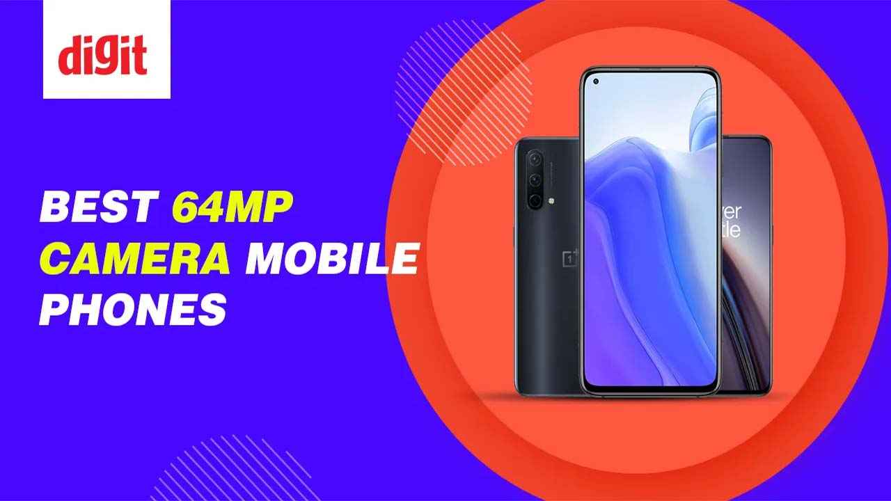 Best 64MP Camera Mobile Phones in India