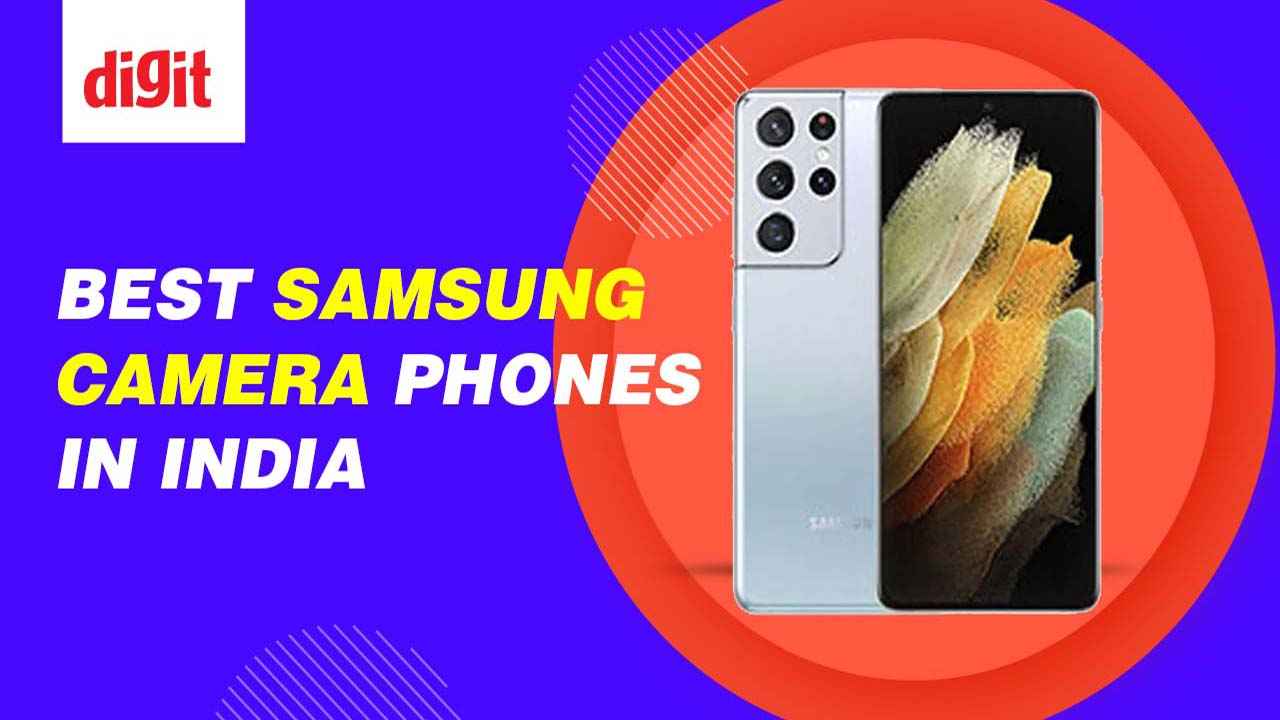 Best Samsung Camera Phones in India