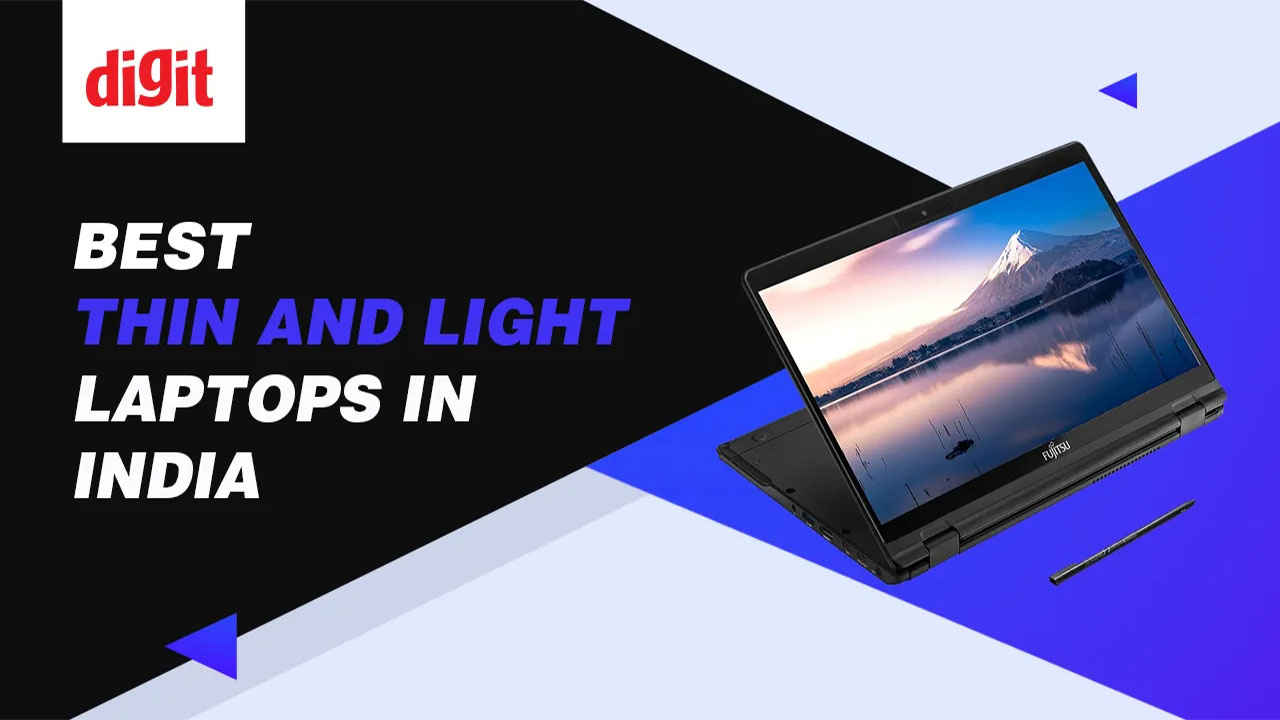 Best Thin and Light Laptops in India