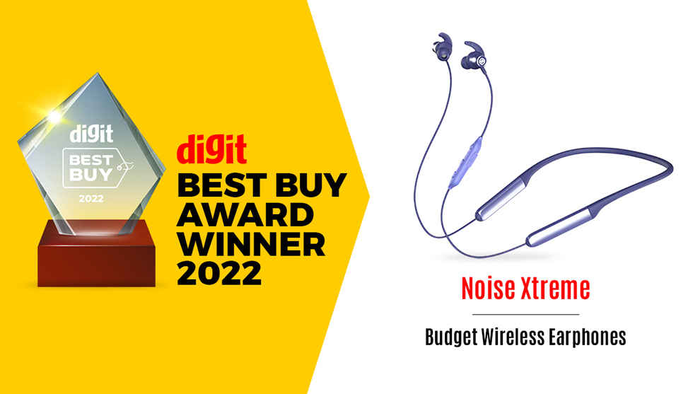 Digit Best Buy Award Winner for Budget Wireless Earphones 2022: Noise Xtreme