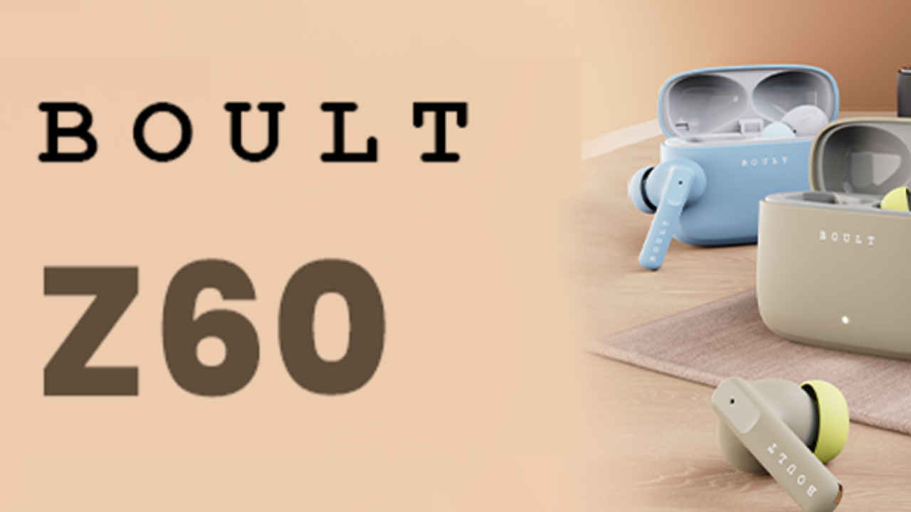 Newly launched Boult Z60 Earbuds at just 999 for a limited time: Heres how to grab them